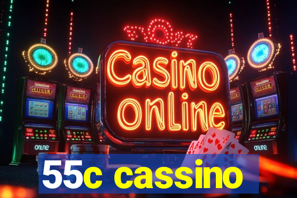 55c cassino